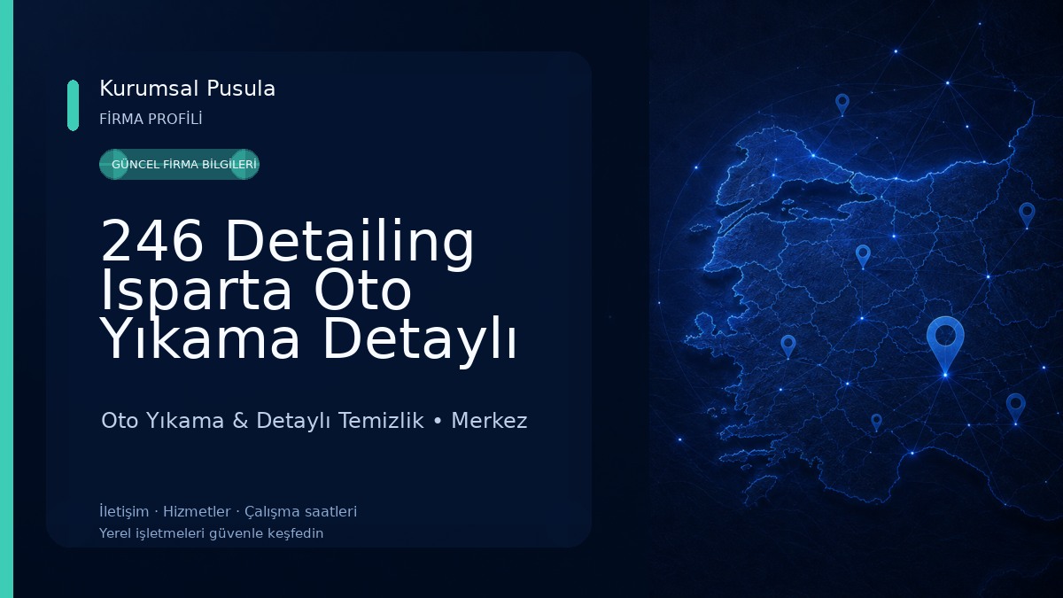 246 Detailing Isparta Oto Yıkama Detaylı Temizlik Oto Yıkama & Detaylı Temizlik