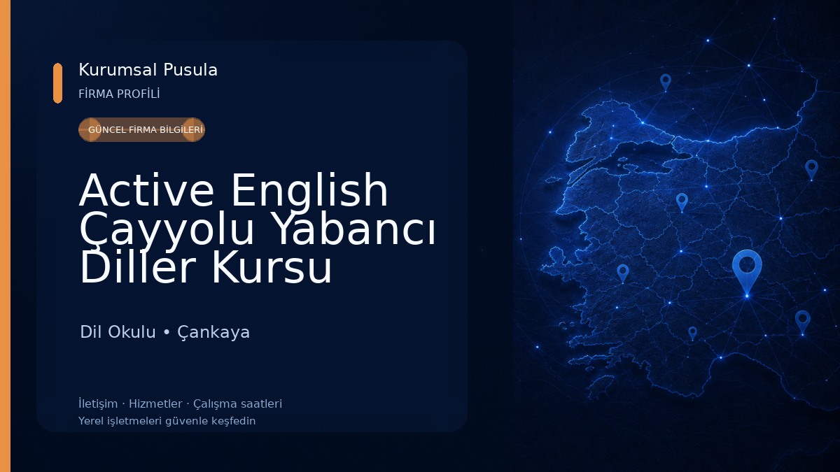 Active English Çayyolu Yabancı Diller Kursu Dil Okulu