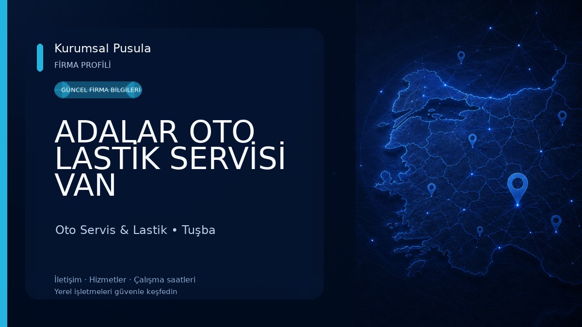 ADALAR OTO LASTİK SERVİSİ VAN