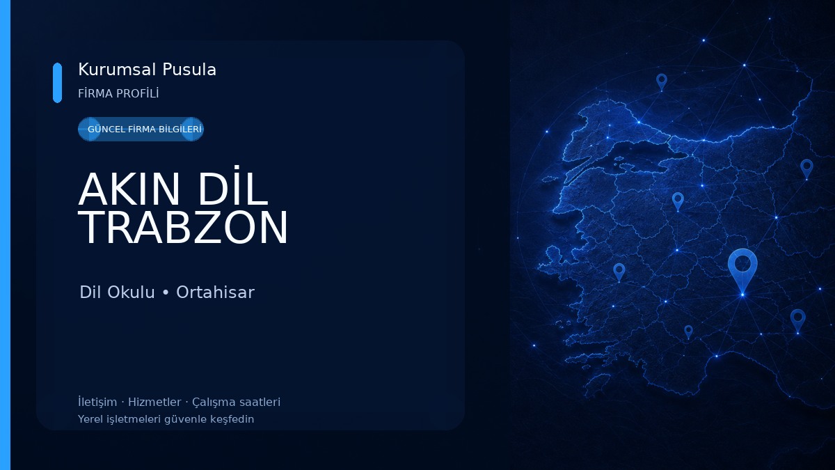 AKIN DİL TRABZON