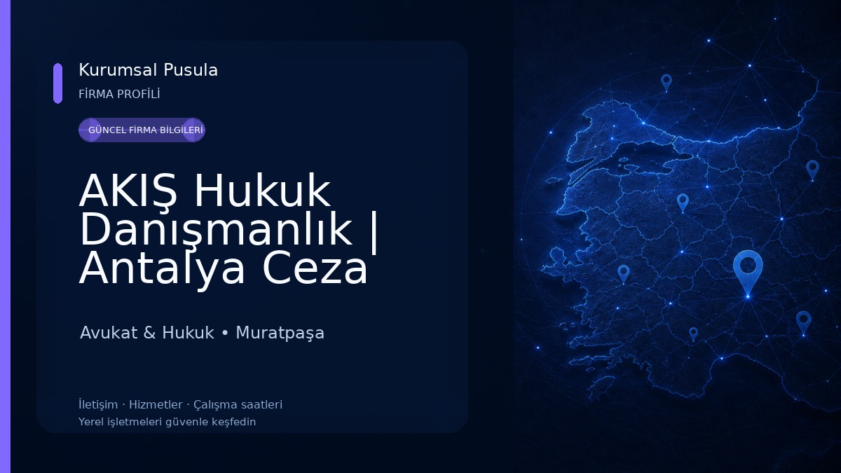 AKIŞ Hukuk Danışmanlık | Antalya Ceza Avukatı,Ağır Ceza Avukatı,Antalya Boşanma Avukatı,Antalya Çekişmeli Boşanma Avukatı Avukat & Hukuk