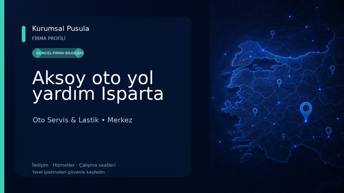Aksoy oto yol yardım Isparta
