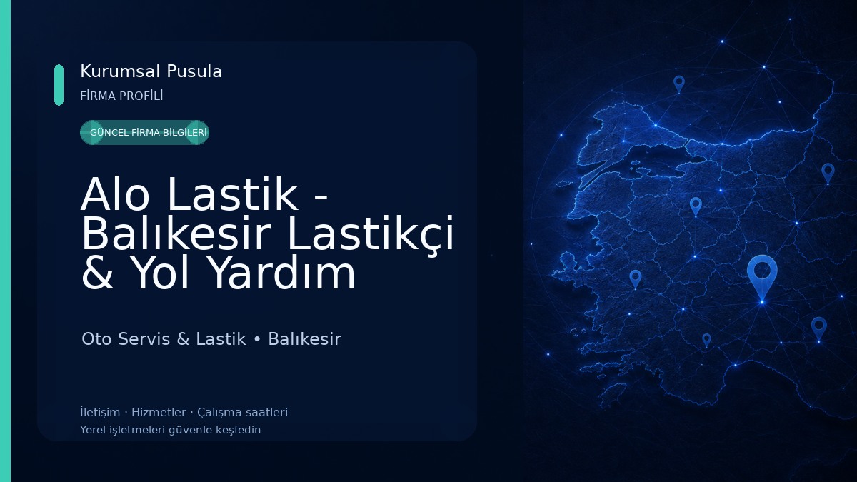 Alo Lastik - Balıkesir Lastikçi & Yol Yardım Oto Servis & Lastik