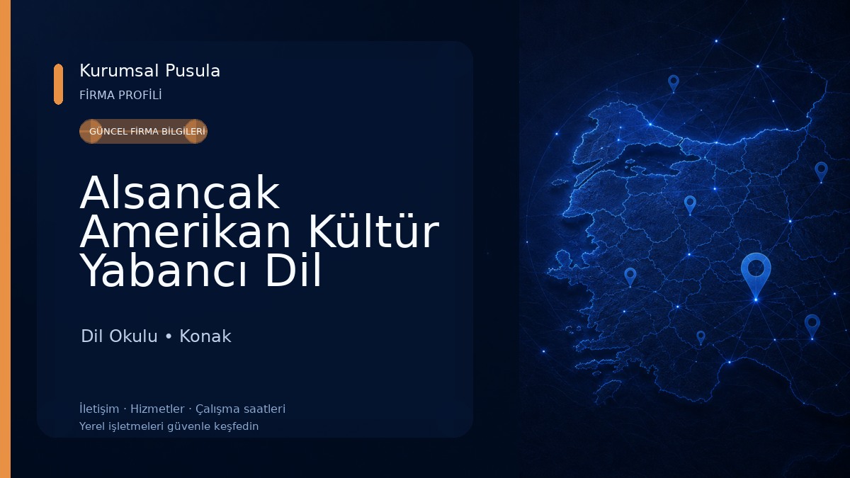 Alsancak Amerikan Kültür Yabancı Dil Kursu