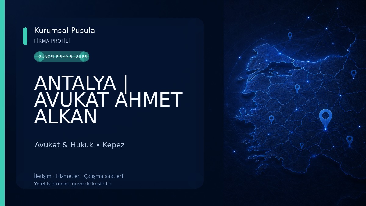 ANTALYA | AVUKAT AHMET ALKAN Avukat & Hukuk