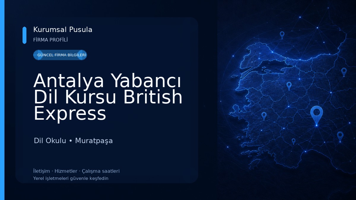 Antalya Yabancı Dil Kursu British Express 