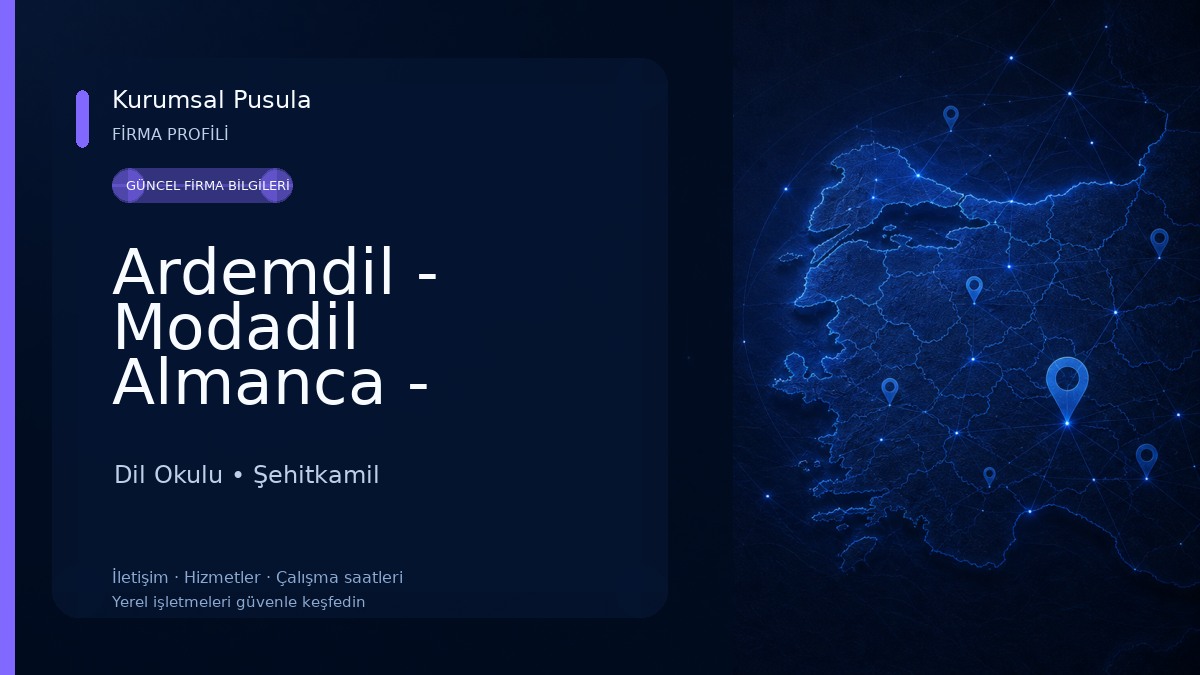 Ardemdil - Modadil Almanca - İngilizce Yabancı Dil Okulu/IELTS-TOEFL-YDS YÖKDİL Yabancı Dil Kursları Ve Aile Birleşimi