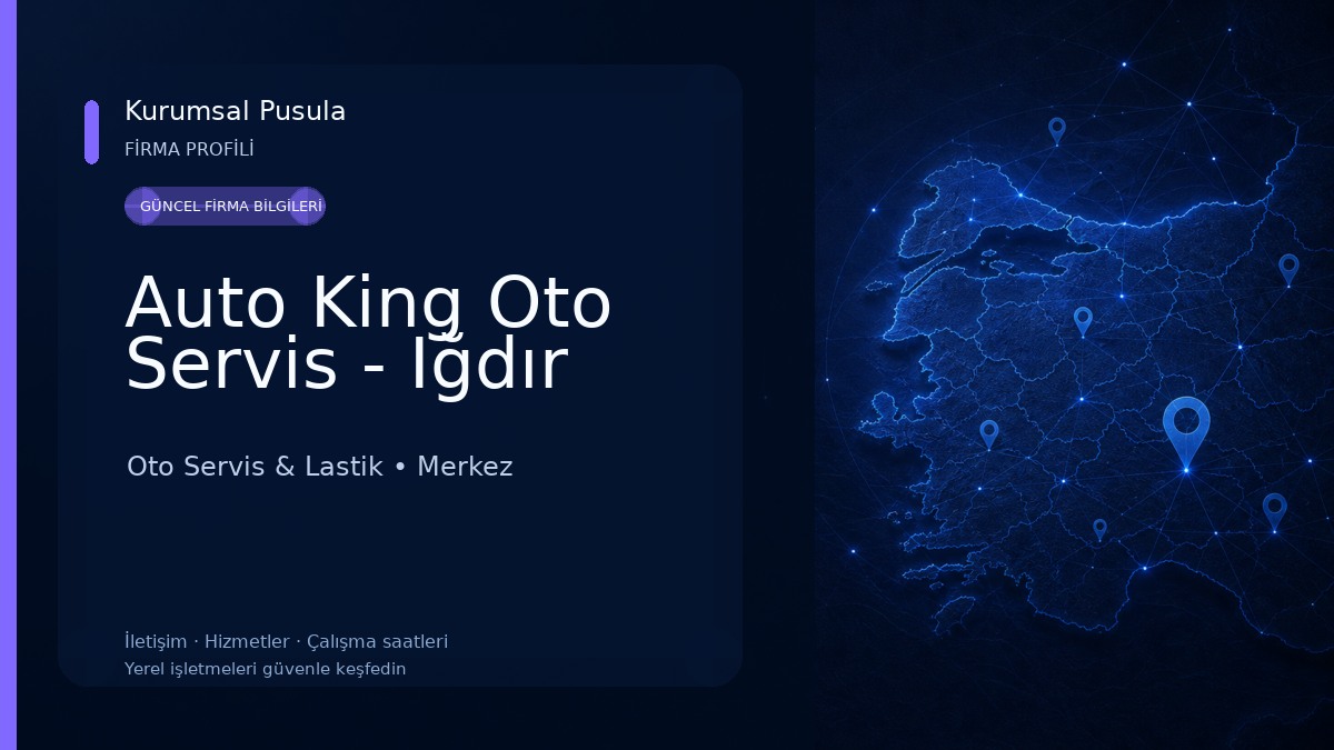 Auto King Oto Servis - Iğdır Oto Servis & Lastik