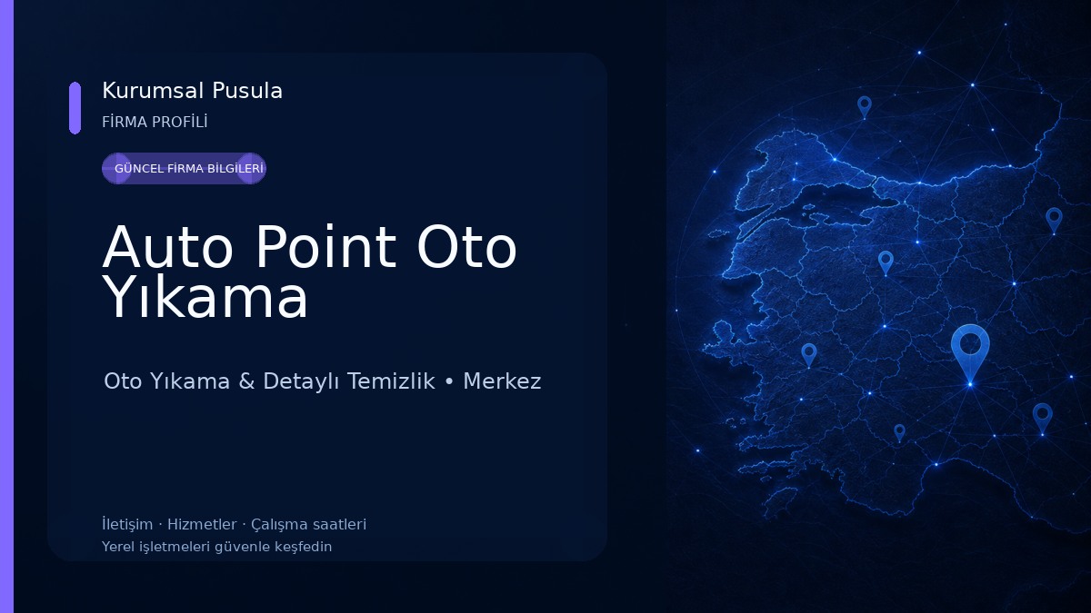 Auto Point Oto Yıkama Oto Yıkama & Detaylı Temizlik