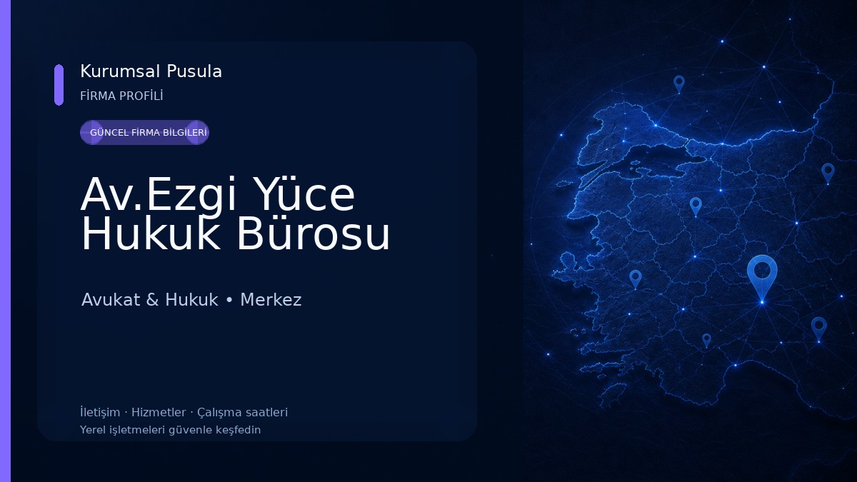 Av.Ezgi Yüce Hukuk Bürosu Avukat & Hukuk