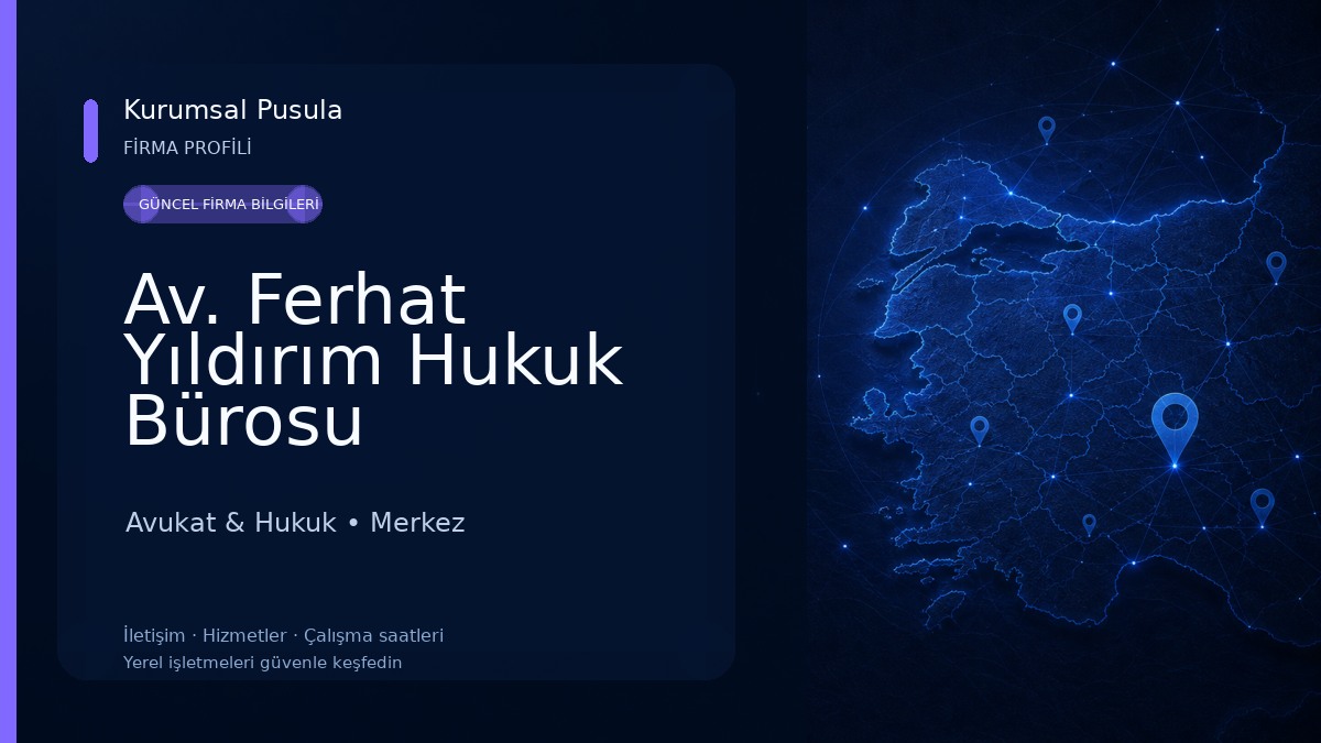 Av. Ferhat Yıldırım Hukuk Bürosu Avukat & Hukuk