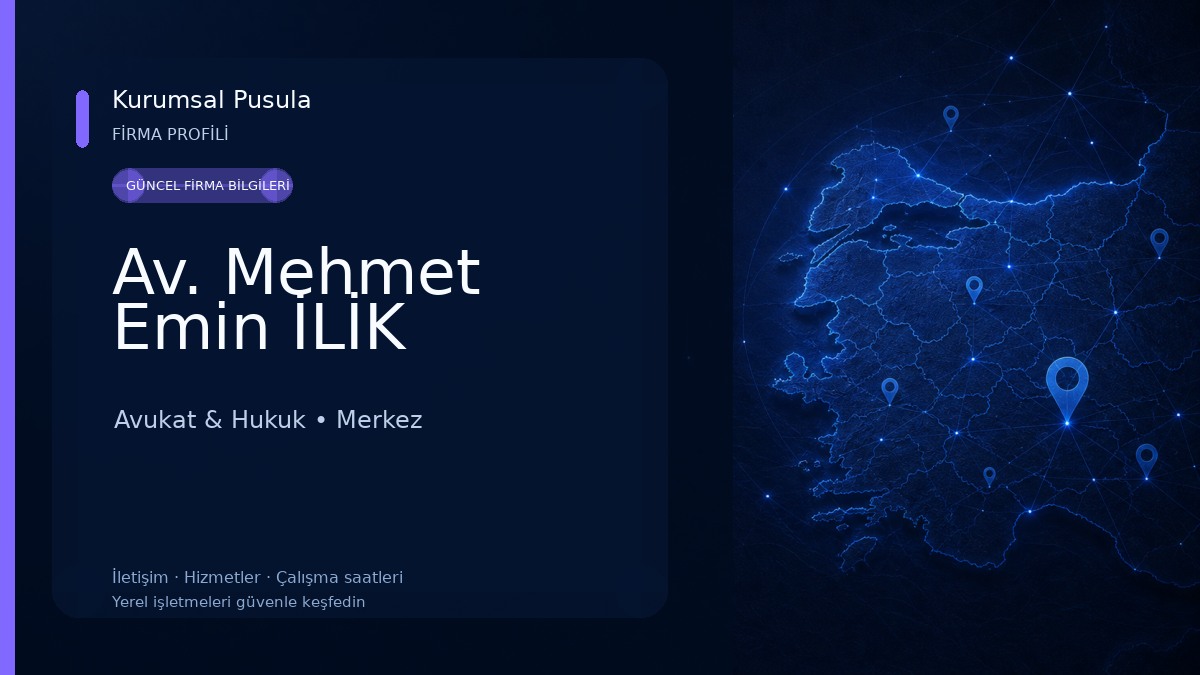 Av. Mehmet Emin İLİK Avukat & Hukuk