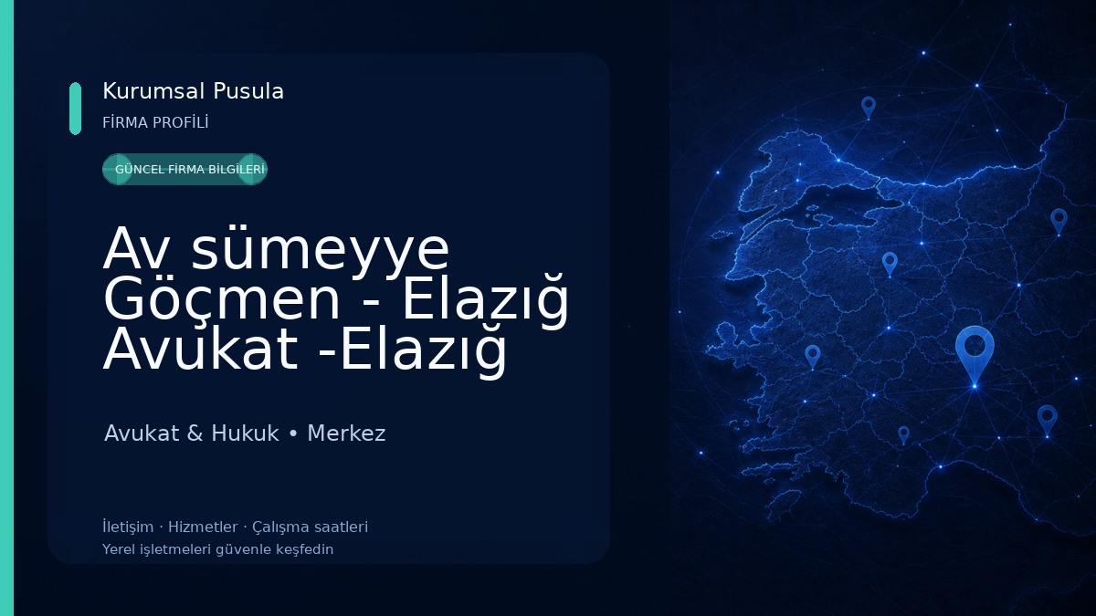 Av sümeyye Göçmen - Elazığ Avukat -Elazığ Ceza Avukatı Avukat & Hukuk