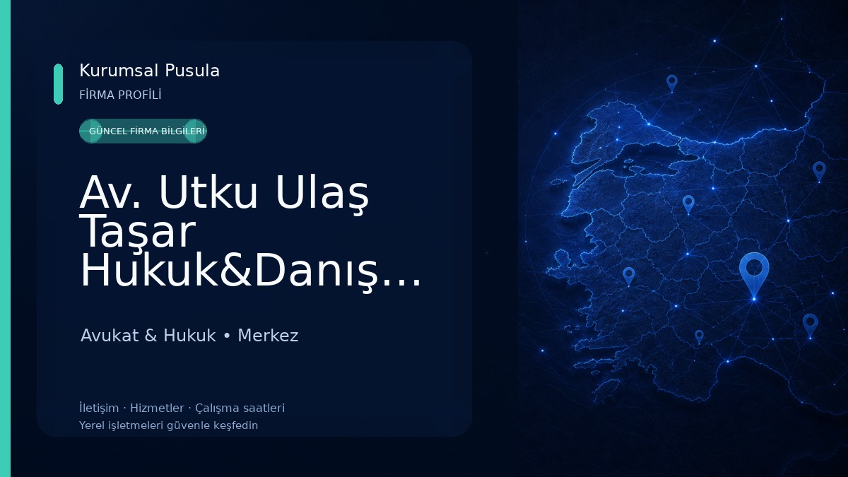 Av. Utku Ulaş Taşar Hukuk&Danışmanlık Avukat & Hukuk