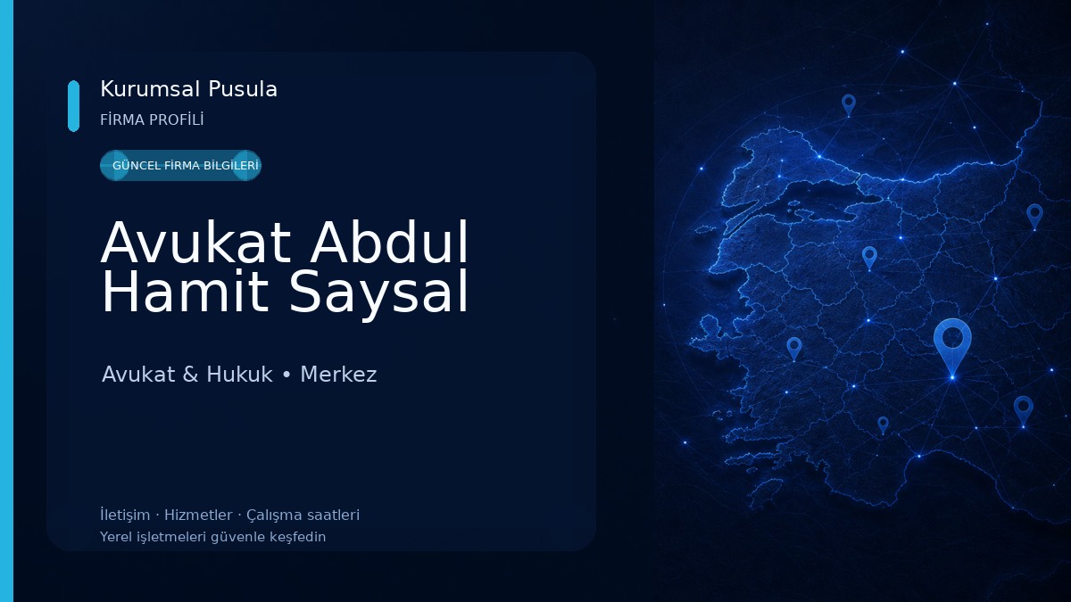 Avukat Abdul Hamit Saysal 