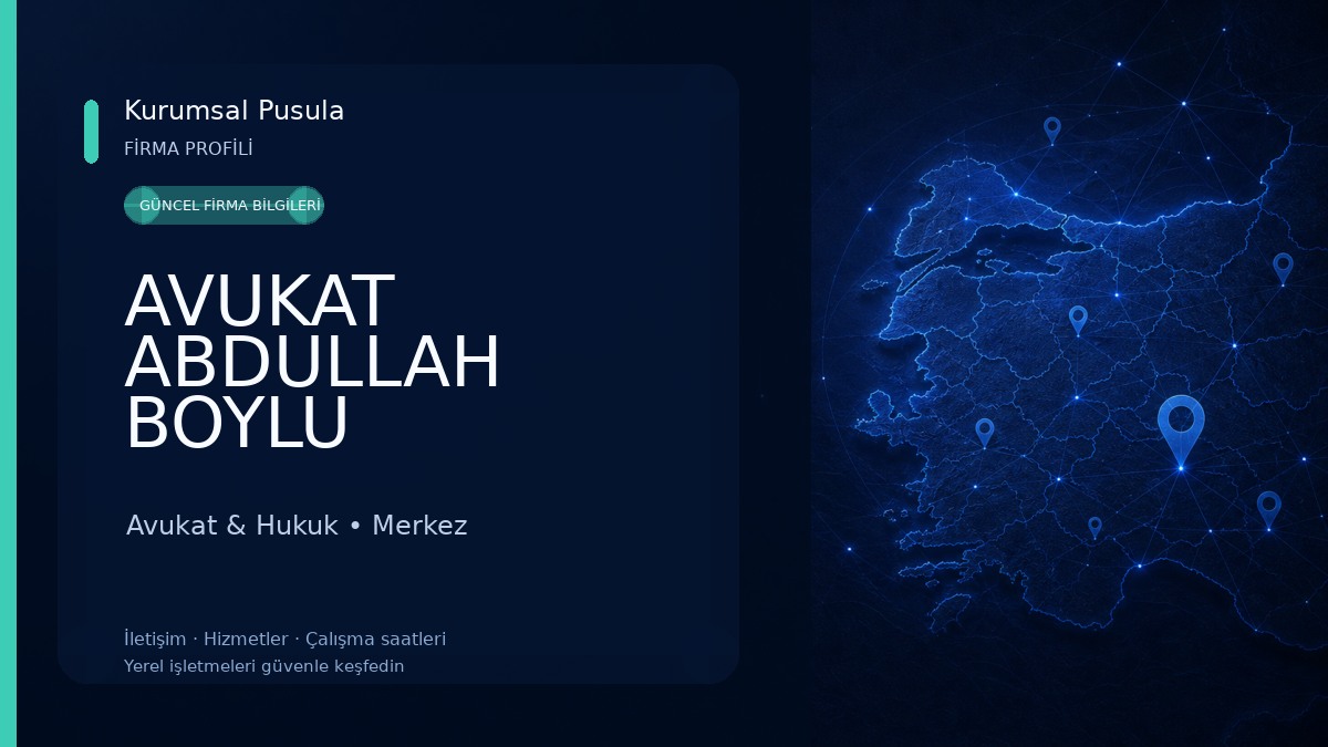 AVUKAT ABDULLAH BOYLU