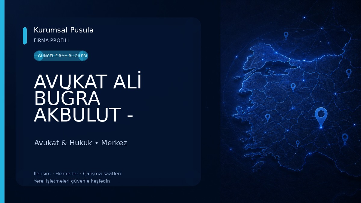 AVUKAT ALİ BUĞRA AKBULUT - ELAZIĞ CEZA AVUKATI, BOŞANMA AVUKATI Avukat & Hukuk