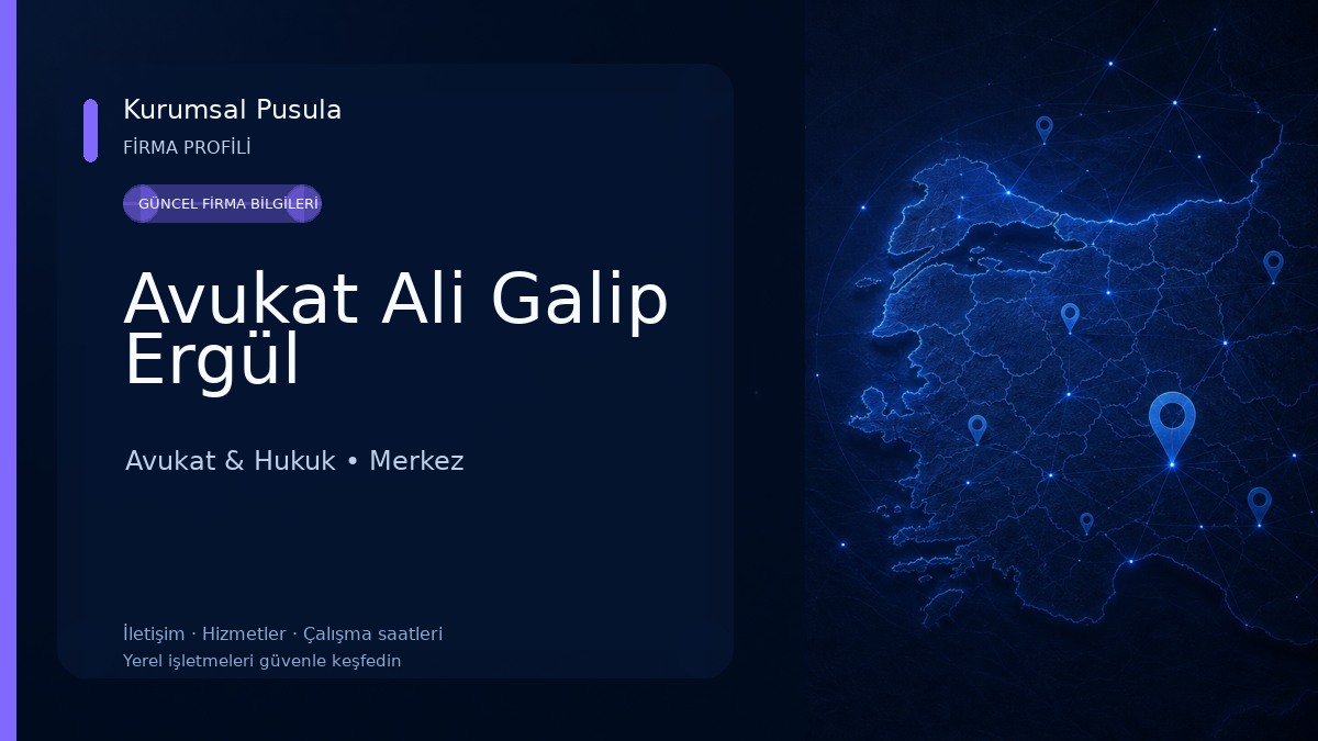 Avukat Ali Galip Ergül Avukat & Hukuk