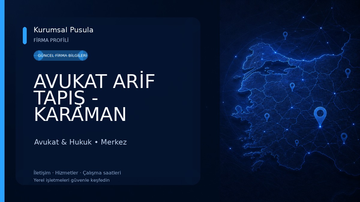 AVUKAT ARİF TAPIŞ - KARAMAN Avukat & Hukuk
