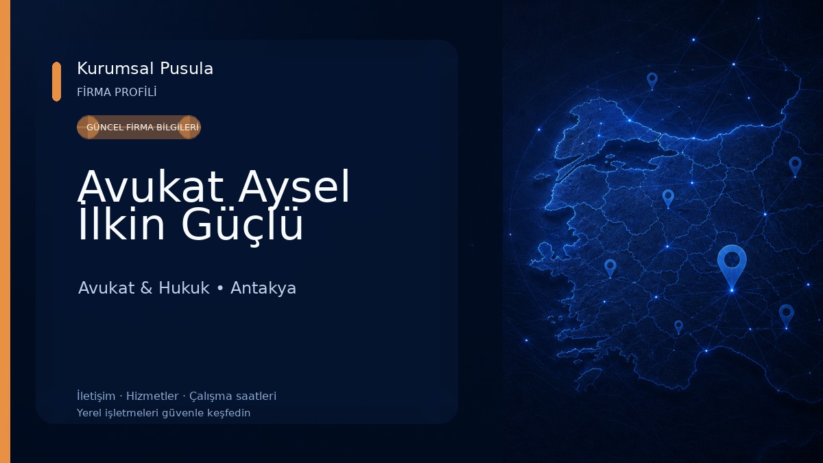 Avukat Aysel İlkin Güçlü Avukat & Hukuk
