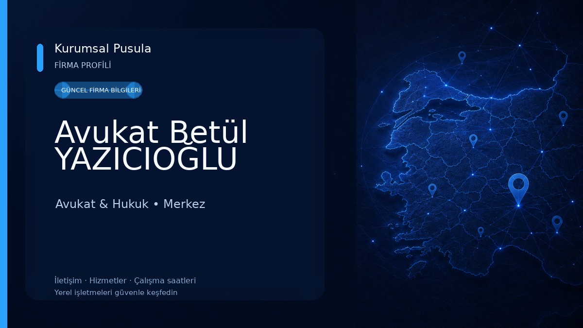 Avukat Betül YAZICIOĞLU Avukat & Hukuk