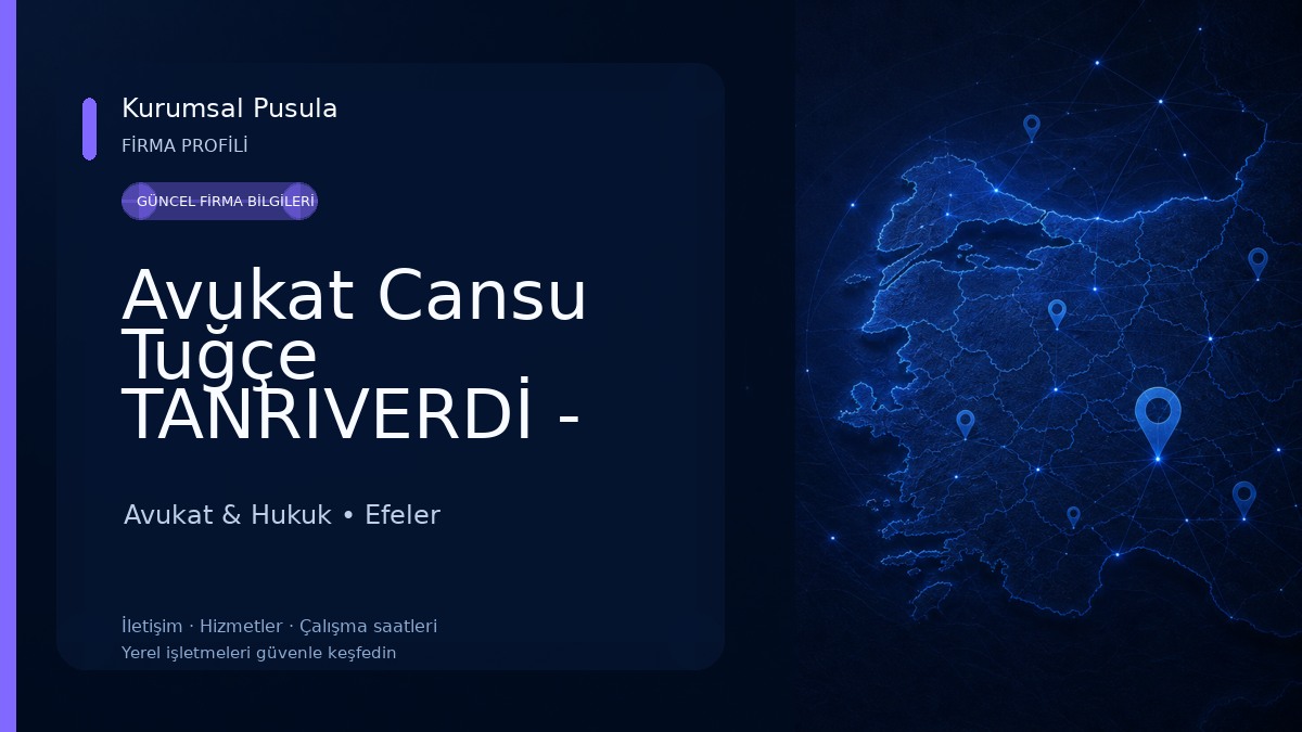Avukat Cansu Tuğçe TANRIVERDİ - Aydın Boşanma Avukatı-Ceza Avukatı-İş Avukatı-İcra Avukat-Miras Avukatı-Tazminat Aydın