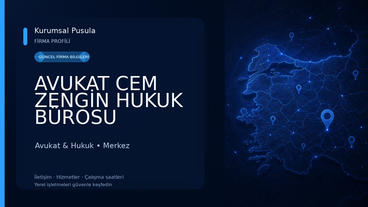 AVUKAT CEM ZENGİN HUKUK BÜROSU Avukat & Hukuk