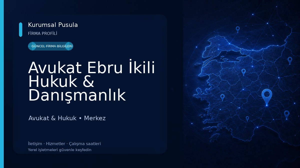 Avukat Ebru İkili Hukuk & Danışmanlık 