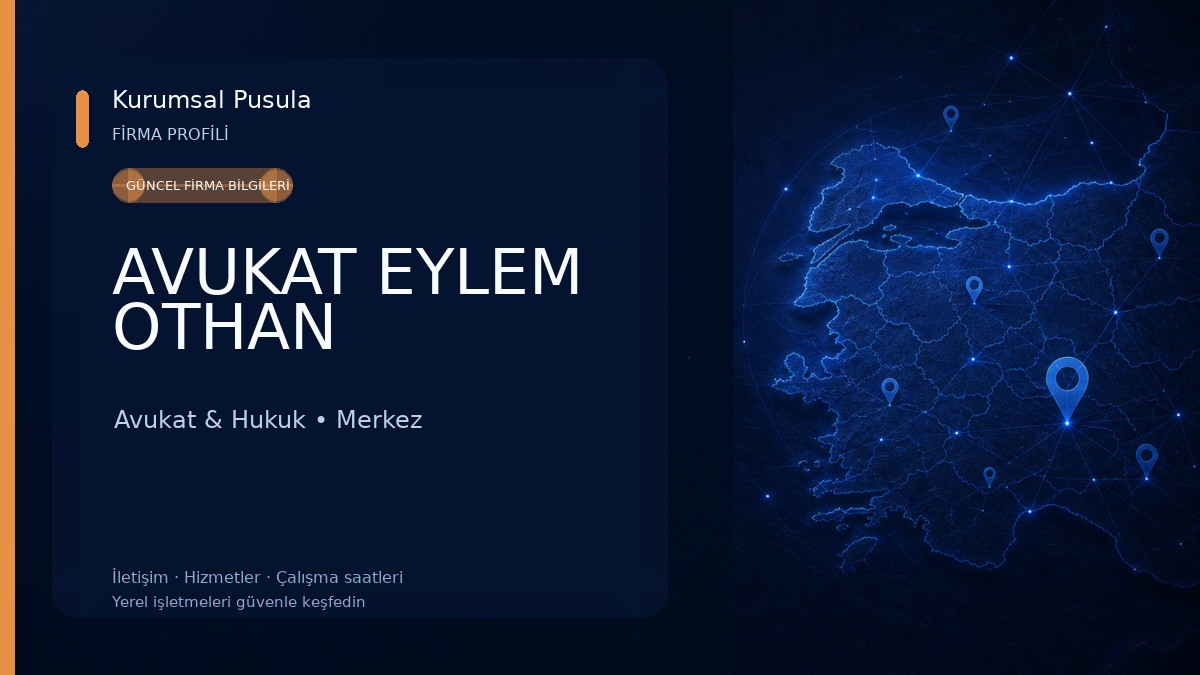 AVUKAT EYLEM OTHAN