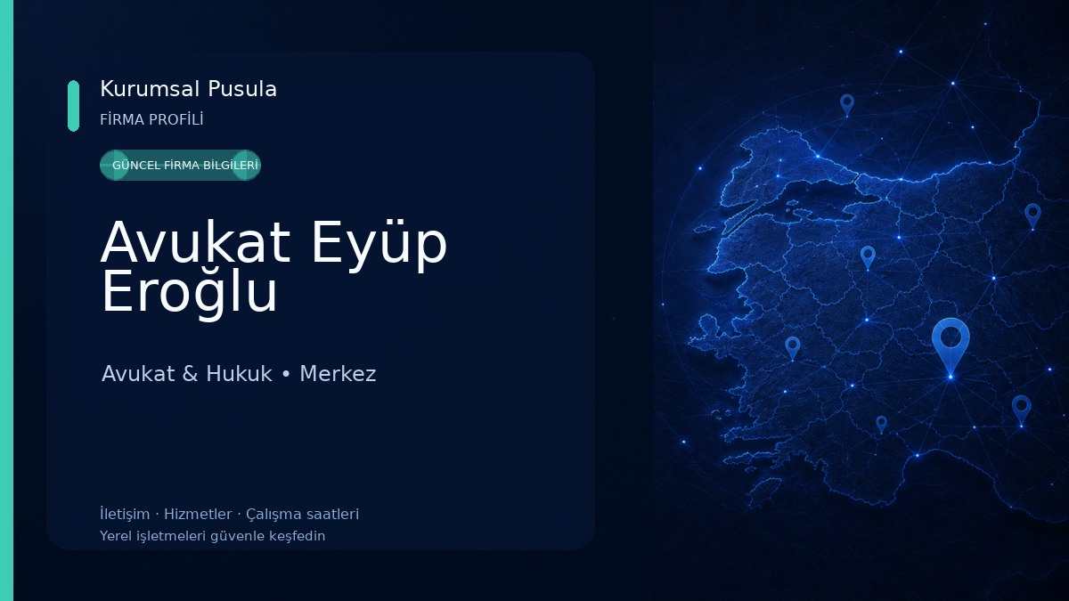 Avukat Eyüp Eroğlu