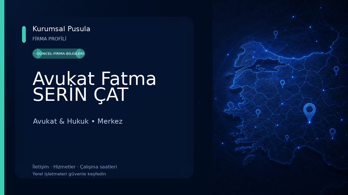 Avukat Fatma SERİN ÇAT