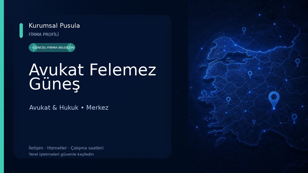 Avukat Felemez Güneş Avukat & Hukuk