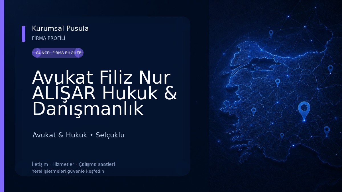 Avukat Filiz Nur ALİŞAR Hukuk & Danışmanlık Avukat & Hukuk
