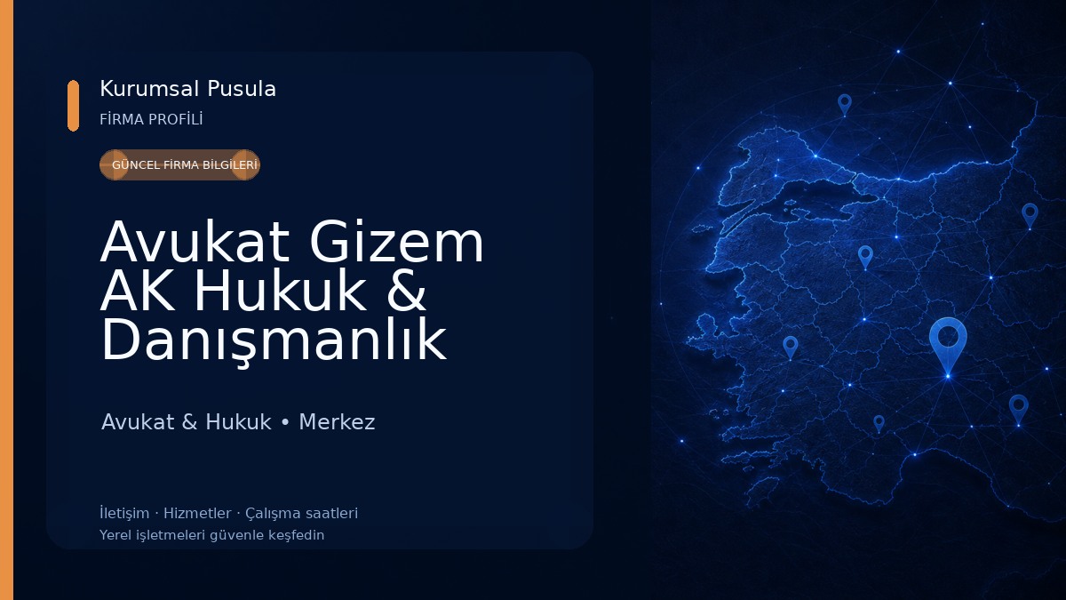 Avukat Gizem AK Hukuk & Danışmanlık Avukat & Hukuk