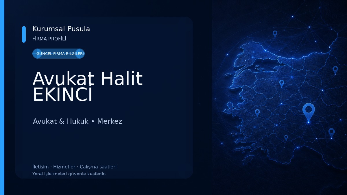 Avukat Halit EKİNCİ Avukat & Hukuk