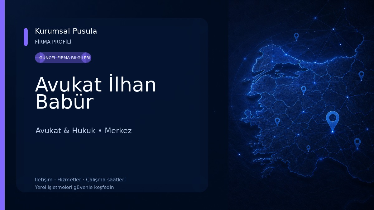 Avukat İlhan Babür