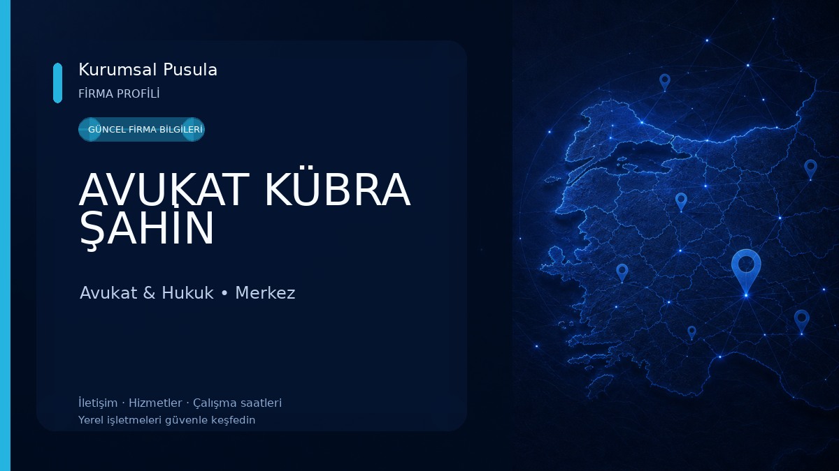 AVUKAT KÜBRA ŞAHİN Avukat & Hukuk