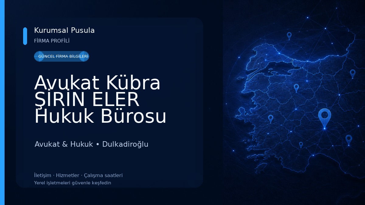 Avukat Kübra ŞİRİN ELER Hukuk Bürosu