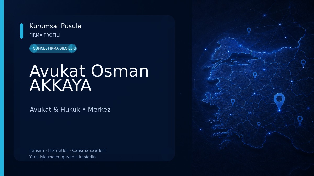 Avukat Osman AKKAYA Avukat & Hukuk
