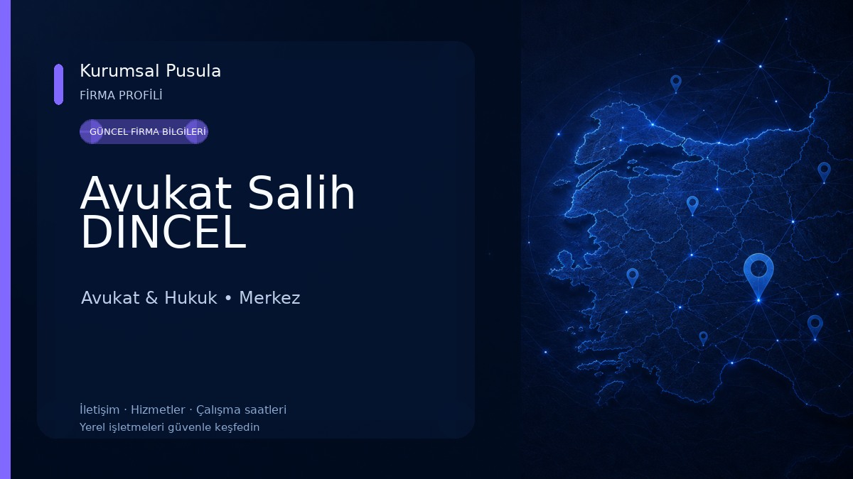 Avukat Salih DİNCEL Avukat & Hukuk