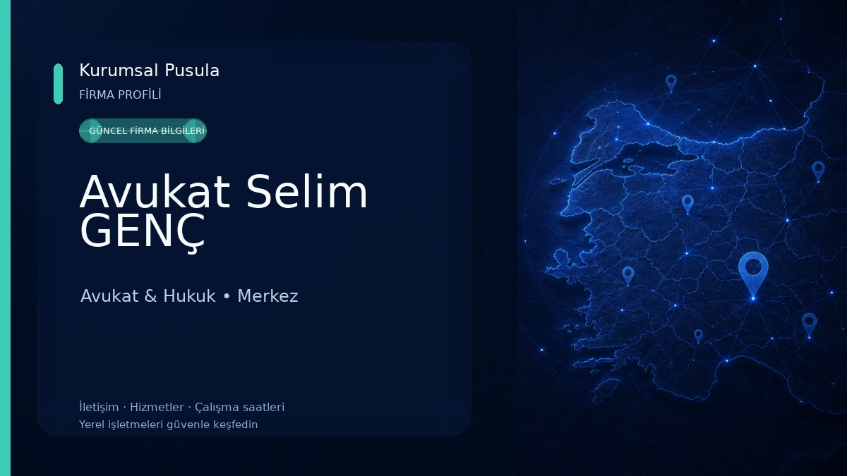 Avukat Selim GENÇ