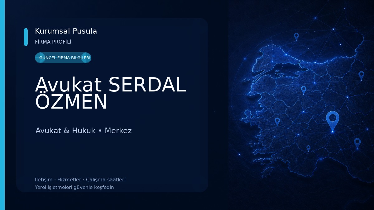 Avukat SERDAL ÖZMEN Avukat & Hukuk