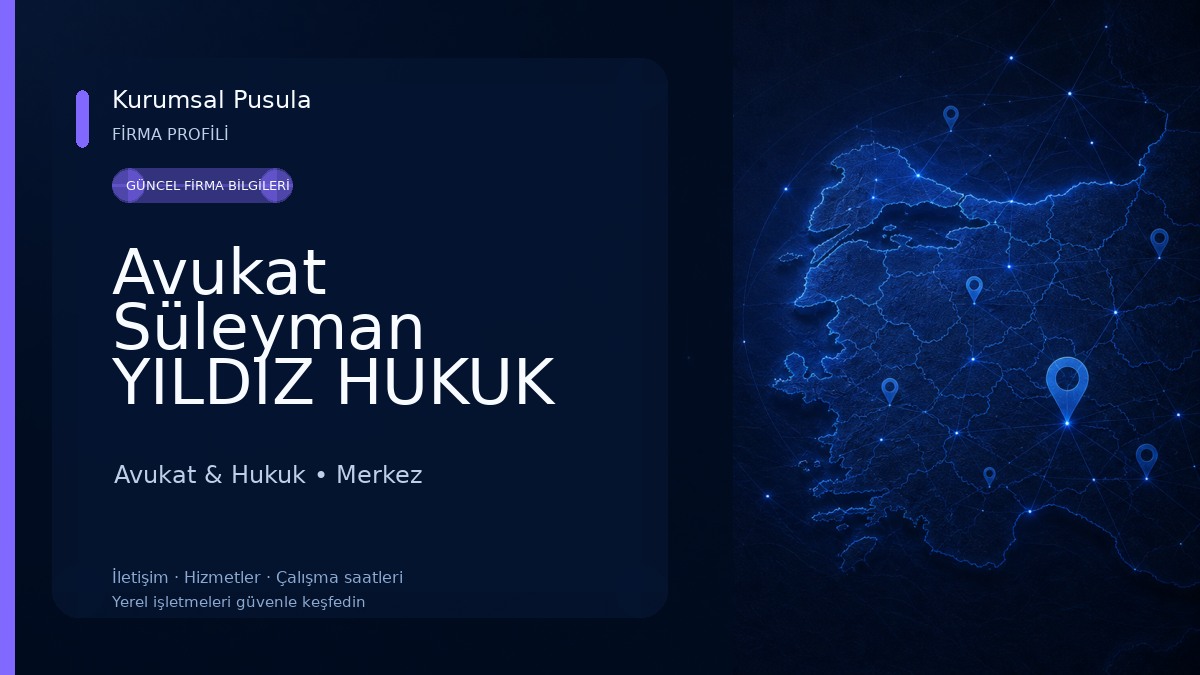 Avukat Süleyman YILDIZ HUKUK DANIŞMANLIK ISPARTA