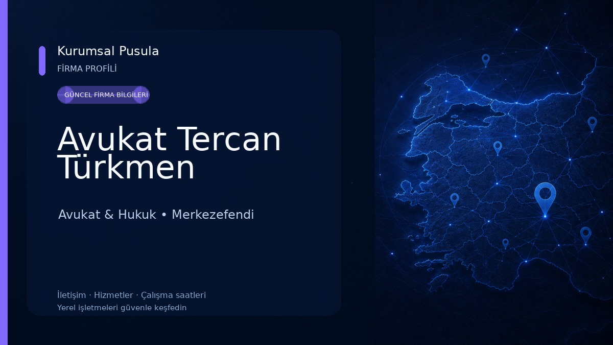 Avukat Tercan Türkmen