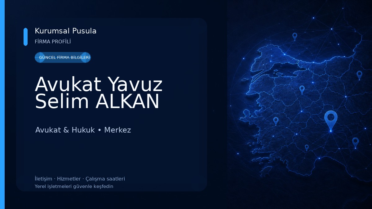 Avukat Yavuz Selim ALKAN Avukat & Hukuk
