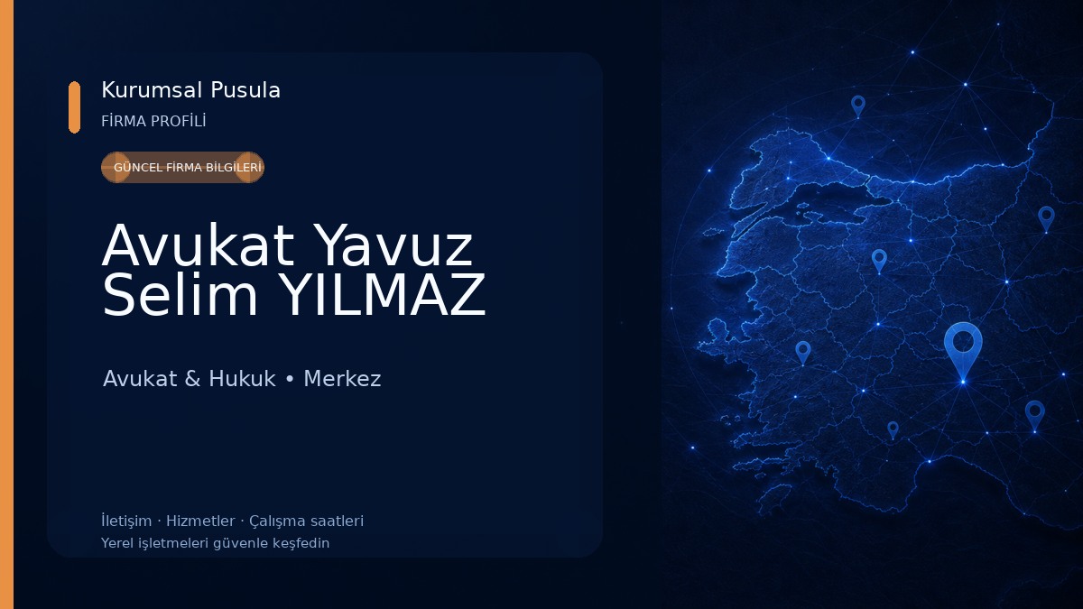 Avukat Yavuz Selim YILMAZ Avukat & Hukuk