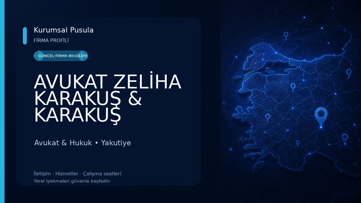 AVUKAT ZELİHA KARAKUŞ & KARAKUŞ HUKUK VE DANIŞMANLIK Avukat & Hukuk