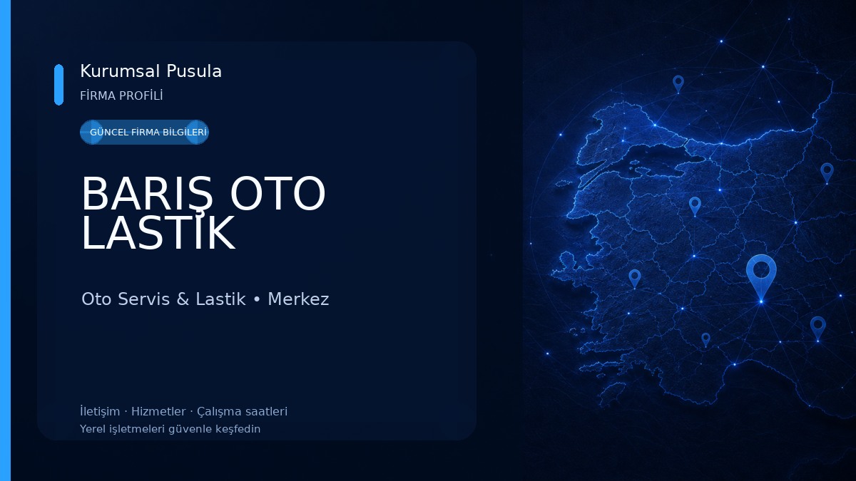 BARIŞ OTO LASTİK 