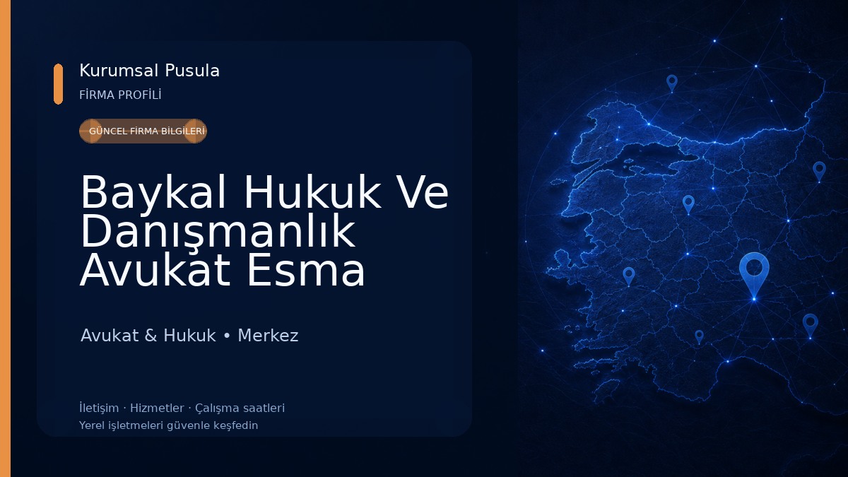 Baykal Hukuk Ve Danışmanlık Avukat Esma Baykal Avukat & Hukuk