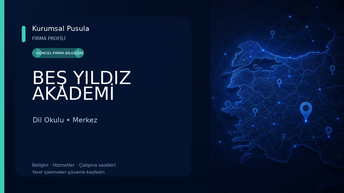 BEŞ YILDIZ AKADEMİ Dil Okulu